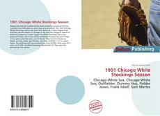 Обложка 1901 Chicago White Stockings Season