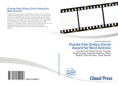 Bookcover of Florida Film Critics Circle Award for Best Actress