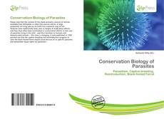 Bookcover of Conservation Biology of Parasites