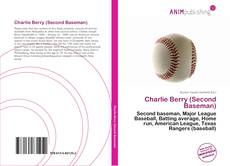 Portada del libro de Charlie Berry (Second Baseman)