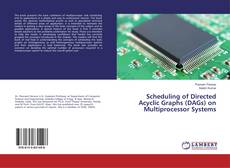 Capa do livro de Scheduling of Directed Acyclic Graphs (DAGs) on Multiprocessor Systems 