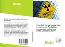 Bookcover of Échelle Internationale des Événements Nucléaires