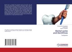 Copertina di Dental caries and Dentifrices