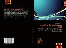 Buchcover von Iowa Film Critics Awards 2008