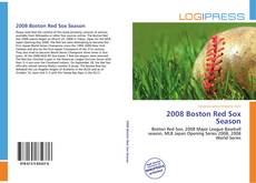 Capa do livro de 2008 Boston Red Sox Season 