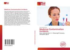 Bookcover of Medicine Contamination Incidents