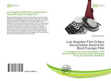 Bookcover of Los Angeles Film Critics Association Award for Best Foreign Film