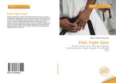 Bookcover of Elite Fight Gym