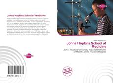 Bookcover of Johns Hopkins School of Medicine