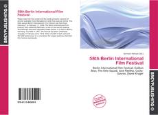 Bookcover of 58th Berlin International Film Festival