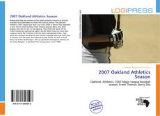 Portada del libro de 2007 Oakland Athletics Season