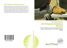 2010 Oakland Athletics Season的封面