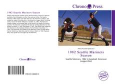 Capa do livro de 1982 Seattle Mariners Season 