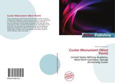 Custer Monument (West Point) kitap kapağı