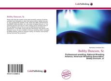 Bookcover of Bobby Duncum, Sr.