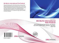 Couverture de 8th Berlin International Film Festival