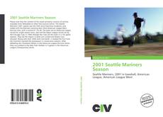 Buchcover von 2001 Seattle Mariners Season