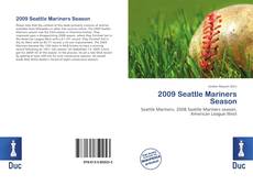 Bookcover of 2009 Seattle Mariners Season