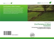 Bookcover of Civil Parishes in West Yorkshire