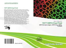 Bookcover of 1977 UEFA Cup Final