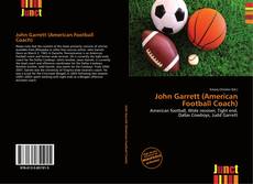 Bookcover of John Garrett (American Football Coach)