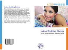 Bookcover of Indian Wedding Clothes