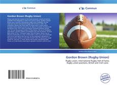 Bookcover of Gordon Brown (Rugby Union)