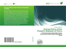 Borítókép a  Energy Policy of the People's Republic of China - hoz