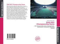 Обложка 2005 SEC Championship Game