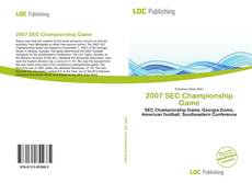 Bookcover of 2007 SEC Championship Game