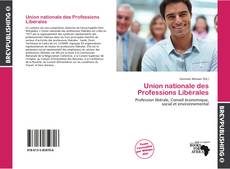 Union nationale des Professions Libérales kitap kapağı