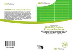 Bookcover of 2009 BNP Paribas Primrose Bordeaux