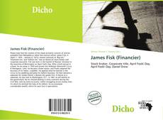 Bookcover of James Fisk (Financier)