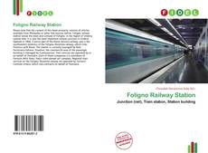 Bookcover of Foligno Railway Station