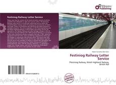 Portada del libro de Festiniog Railway Letter Service