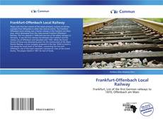 Capa do livro de Frankfurt-Offenbach Local Railway 