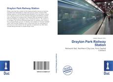 Capa do livro de Drayton Park Railway Station 