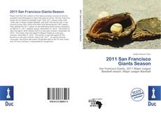 Bookcover of 2011 San Francisco Giants Season