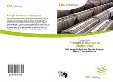 Freight Railways in Melbourne kitap kapağı