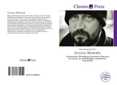 Bookcover of Ivresse Mentale