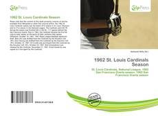 Bookcover of 1962 St. Louis Cardinals Season