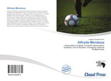 Bookcover of Alfredo Mendoza