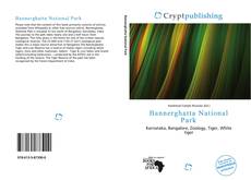 Bookcover of Bannerghatta National Park