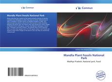 Bookcover of Mandla Plant Fossils National Park