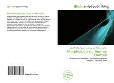 Portada del libro de Morphologie du Nom en Français