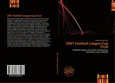 Bookcover of 2001 Football League Cup Final