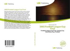 Bookcover of 2002 Football League Cup Final
