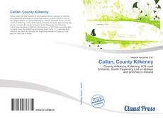 Bookcover of Callan, County Kilkenny