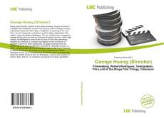 Bookcover of George Huang (Director)