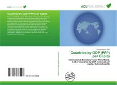 Bookcover of Countries by GDP (PPP) per Capita